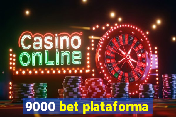 9000 bet plataforma